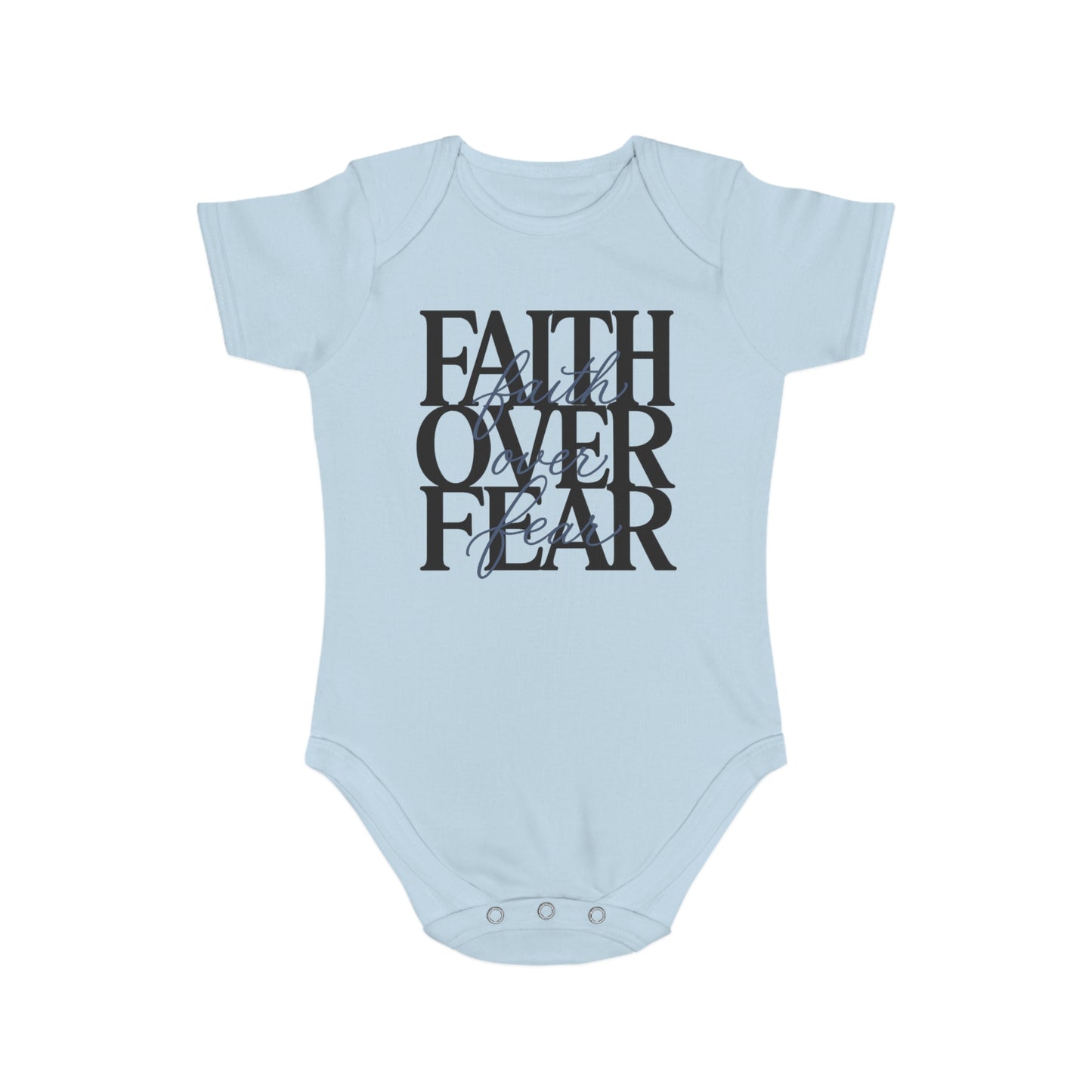 Faith Over Fear Baby Bodysuit — Christian Infant Onesie