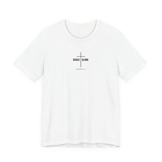 Grace Alone T-Shirt — Ephesians 2:8 Christian Cross Tee