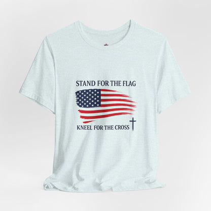 Stand for the Flag, Kneel for the Cross Tee — America 250 Patriotic T‑Shirt