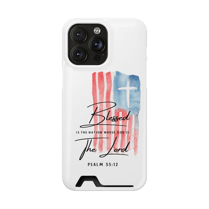 Christian Phone Case with Card Holder — "Blessed The Lord" Psalm 33:12 Patriotic Cross Design