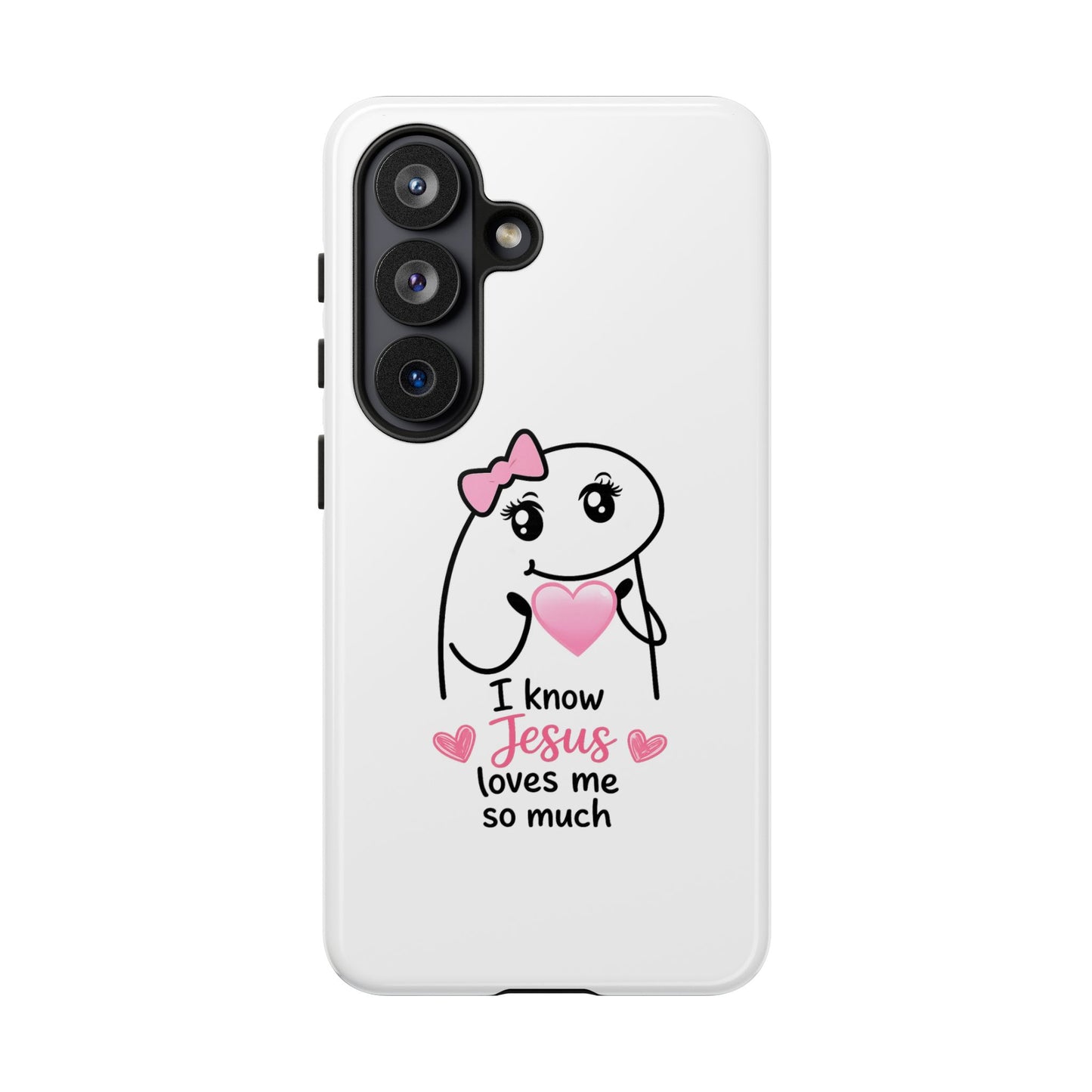 Phone Case — 'I Know Jesus Loves Me So Much' Cute Heart Faith Design