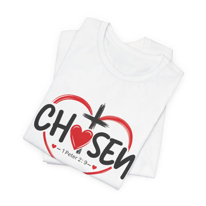 Chosen Heart Christian T-Shirt — "Chosen" with Cross & 1 Peter 2:9 Faith Tee