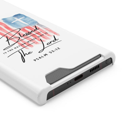 Christian Flag Phone Case with Card Holder — "Blessed is the Nation...The Lord" Psalm 33:12