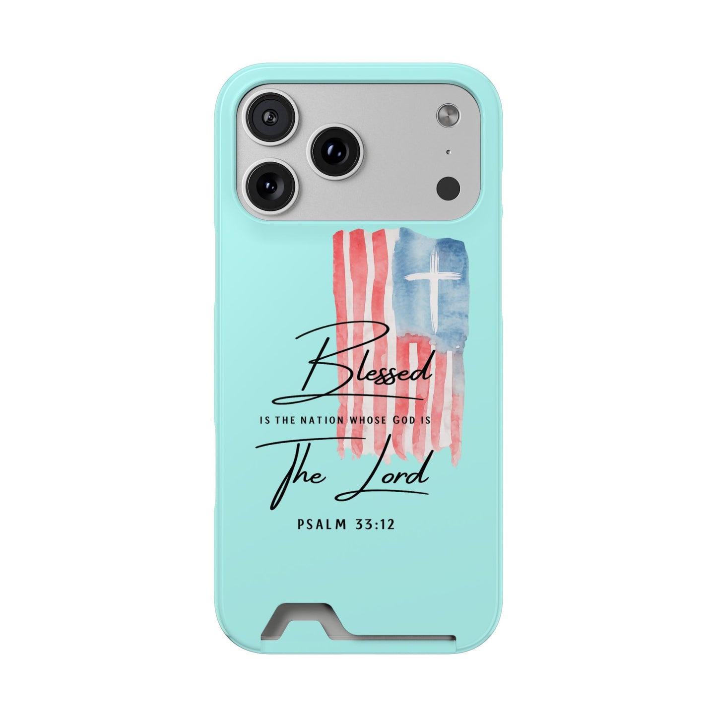 Blessed The Lord Phone Case with Card Holder — Psalm 33:12 Christian Wallet Case