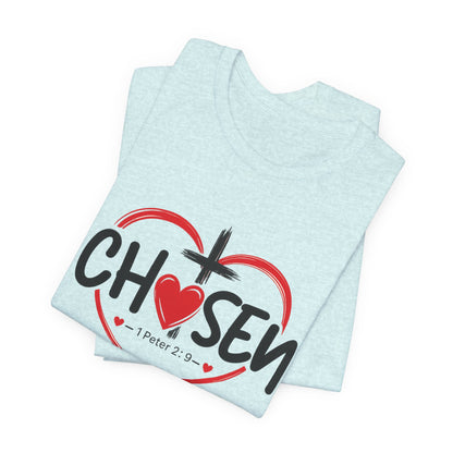 Chosen Heart Christian T-Shirt — "Chosen" with Cross & 1 Peter 2:9 Faith Tee
