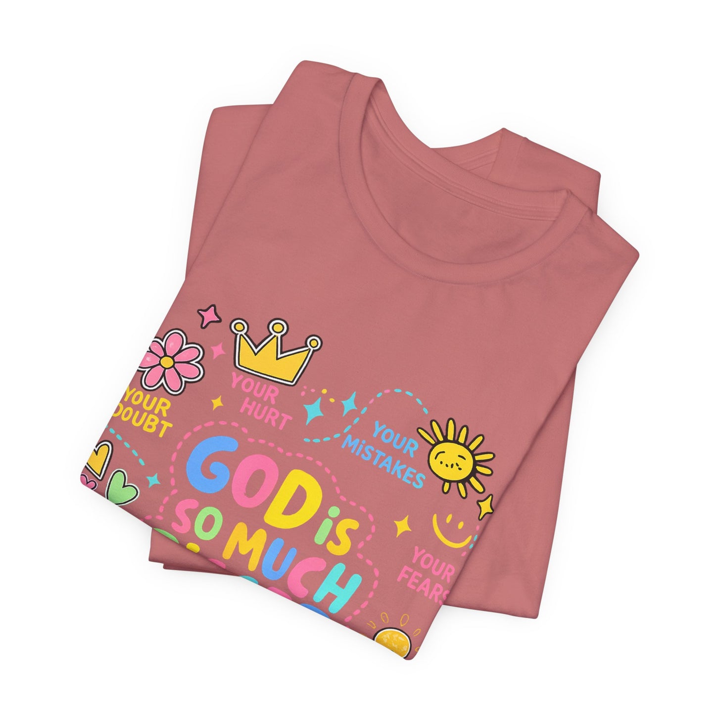 Christian T‑Shirt — "God Is So Much Bigger Than..." Pastel Faith Tee