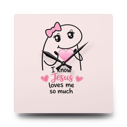 Acrylic Wall Clock — "I Know Jesus Loves Me So Much" Pink Faith Wall Clock