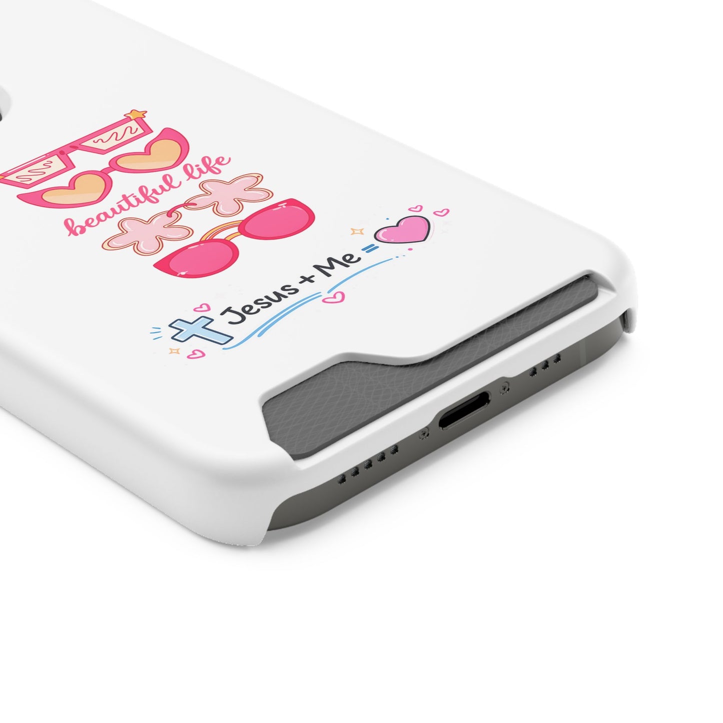 Jesus + Me Phone Card Case — "Beautiful Life" Pink Sunglasses Christian Wallet Case