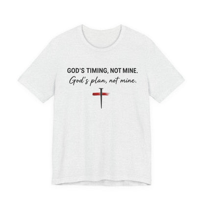 God's Timing, Not Mine Tee — Christian Faith Cross T-Shirt