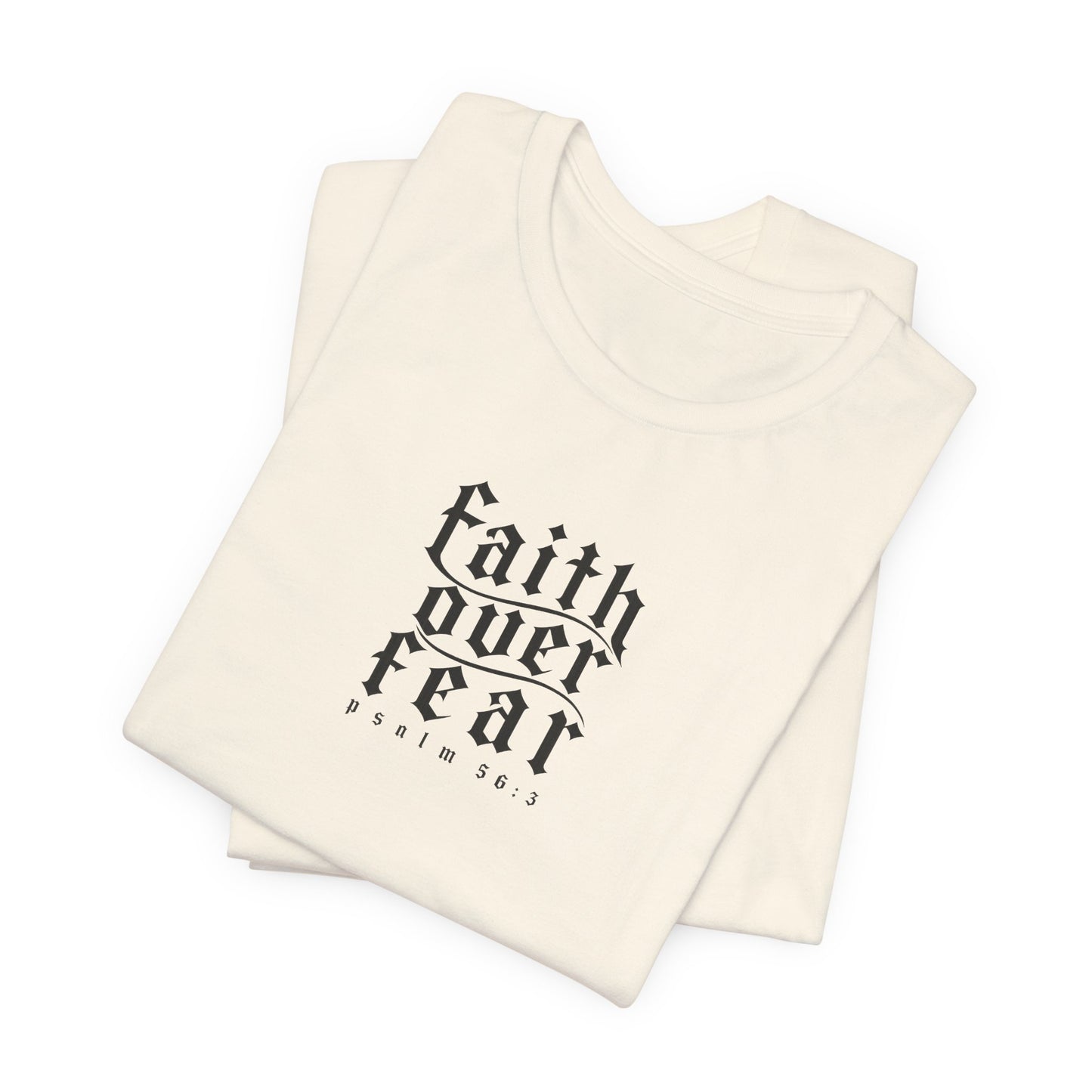 Faith Over Fear Tee — Christian Cross Graphic T-Shirt