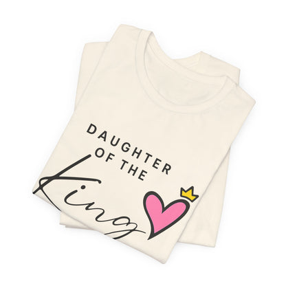Daughter of the King T-Shirt — Faith-Based Christian Tee with Heart Crown Design