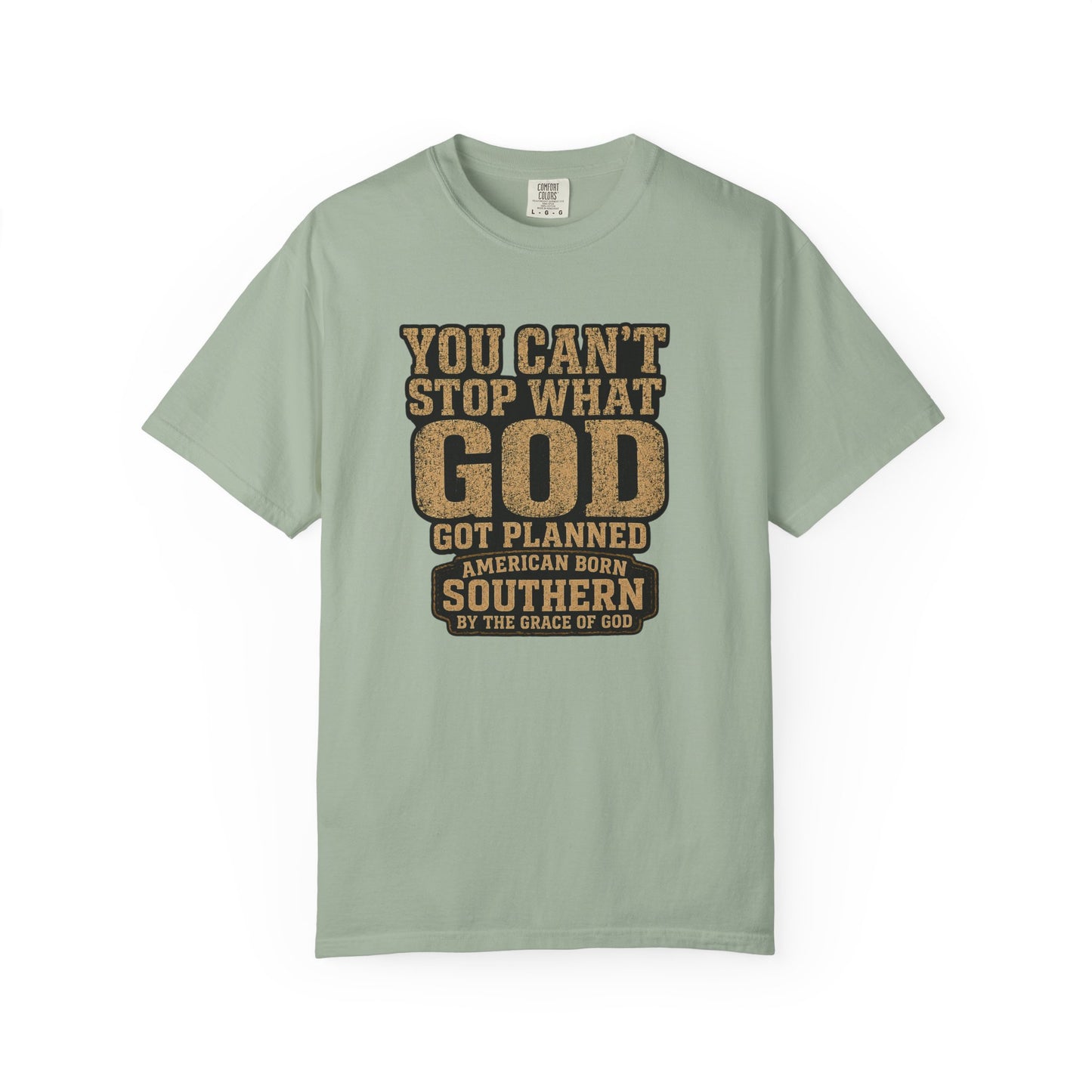 BIG FROST You Can't Stop What God Got Planned DOUBLE SIDED PRINT Tee