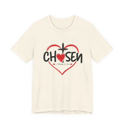 Chosen Heart Christian T-Shirt — "Chosen" with Cross & 1 Peter 2:9 Faith Tee