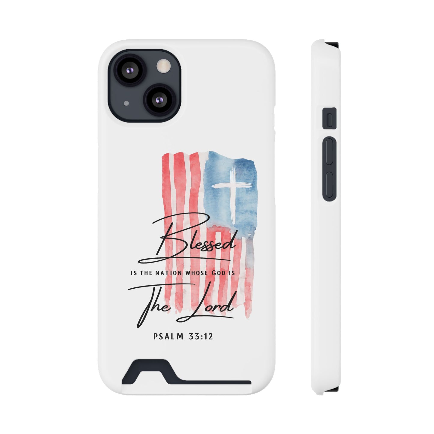 Christian Phone Case with Card Holder — "Blessed The Lord" Psalm 33:12 Patriotic Cross Design