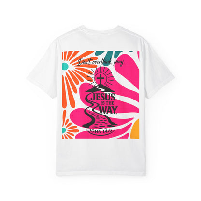 Jesus Is the Way T-Shirt — Christian Faith Graphic Tee (John 14:6)