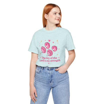 Christian Fitness T-Shirt — “The Joy of the Lord is My Strength” Pink Dumbbells Tee