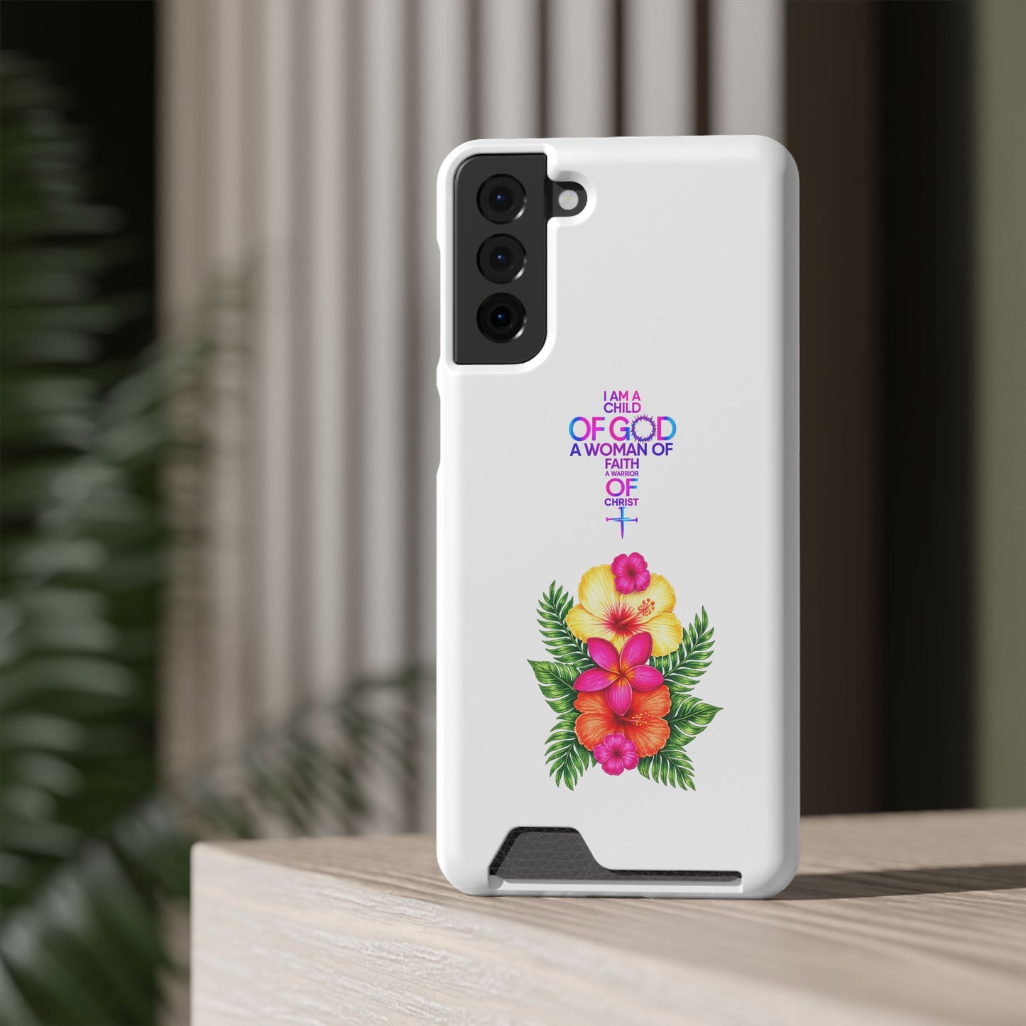 Phone Case with Card Holder — Floral Cross Design: "I Am a Child of God, A Woman of Faith"